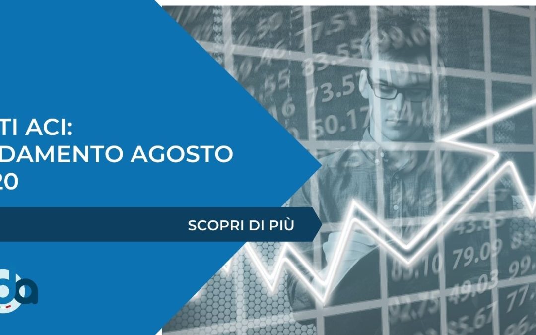 DATI ACI: ANDAMENTO AGOSTO 2020