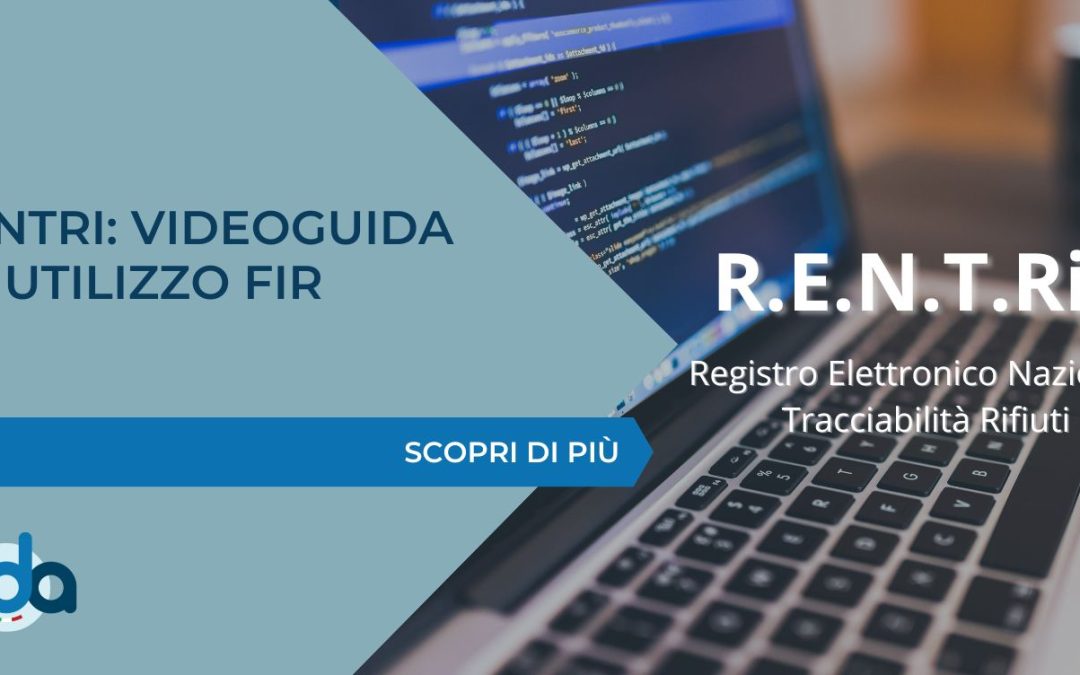 RENTRI: VIDEOGUIDA SU UTILIZZO FIR