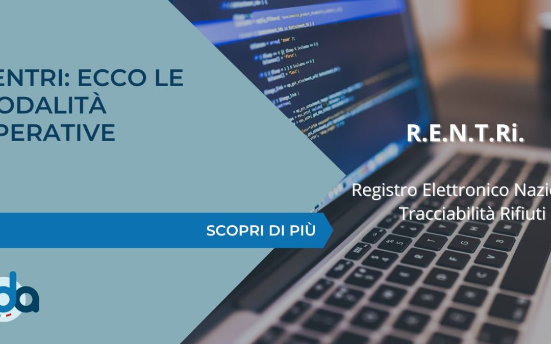 RENTRI: ECCO LE MODALITÀ OPERATIVE