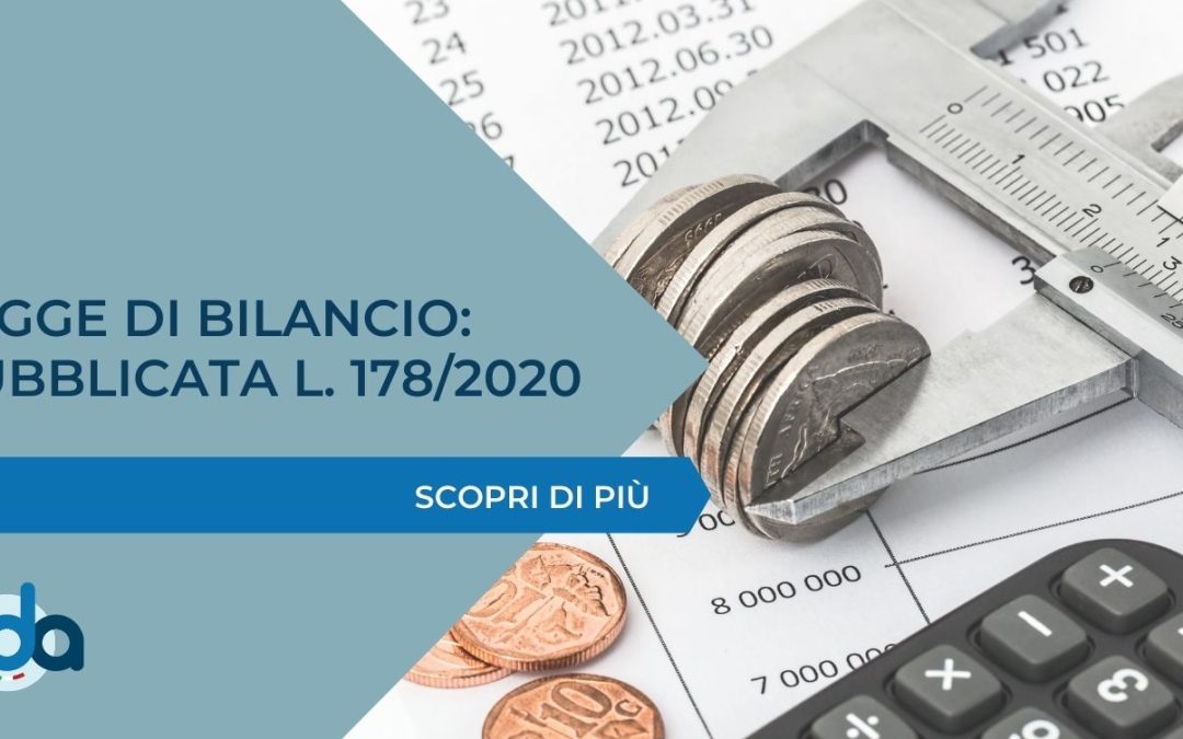 LEGGE DI BILANCIO: PUBBLICATA LEGGE 30 DICEMBRE 178/20