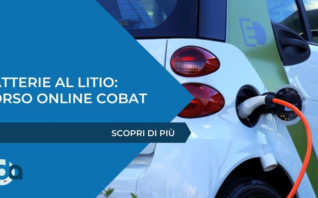 BATTERIE AL LITIO: CORSO ONLINE COBAT