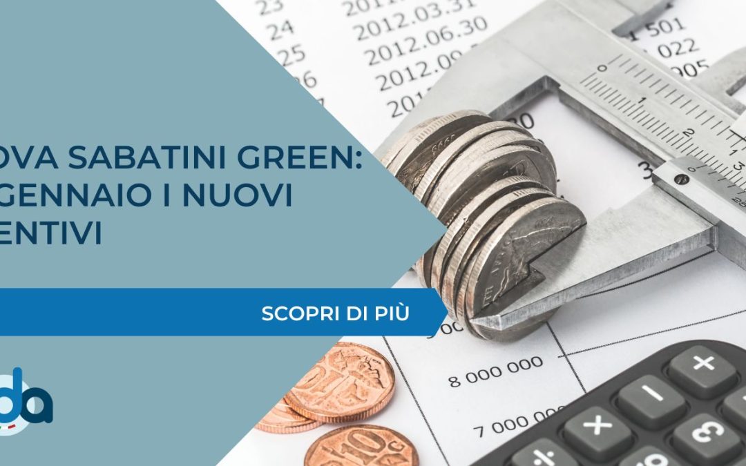 NUOVA SABATINI GREEN: DA GENNAIO I NUOVI INCENTIVI