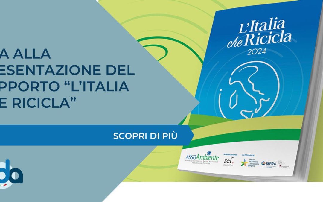 ADA alla presentazione del Rapporto “L’Italia che Ricicla” di Assoambiente