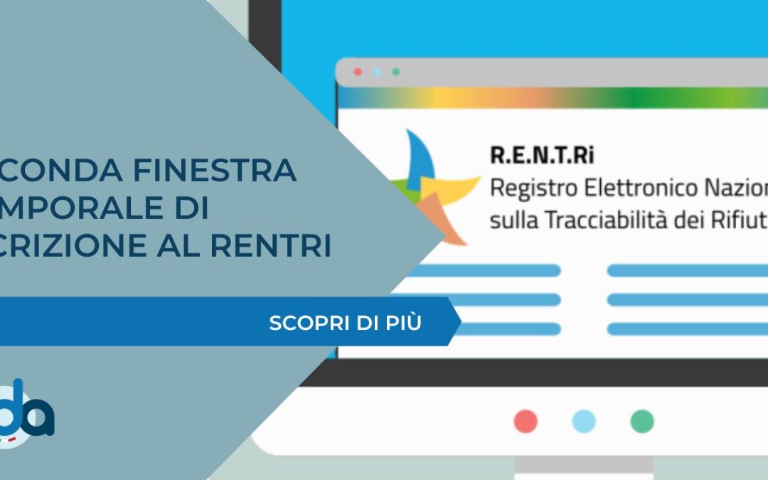 SECONDA FINESTRA TEMPORALE DI ISCRIZIONE AL RENTRi