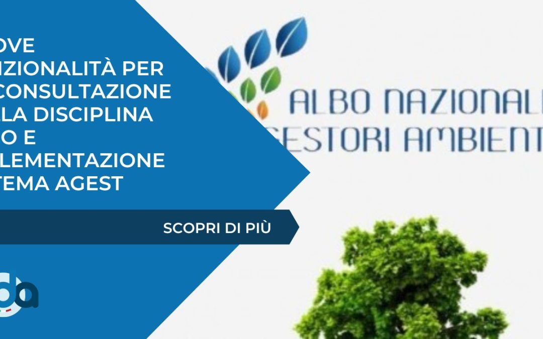 Nuove funzionalità per la consultazione della disciplina Albo e implementazione sistema AGEST