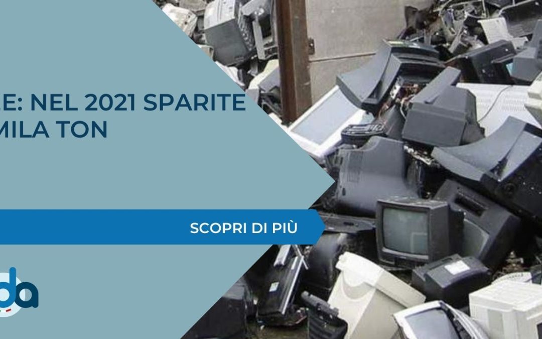 RAEE: NEL 2021 SPARITE 90 MILA TON